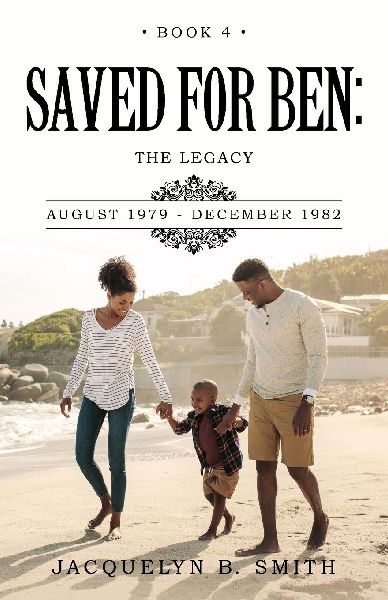 Saved for Ben: the Legacy Book 4