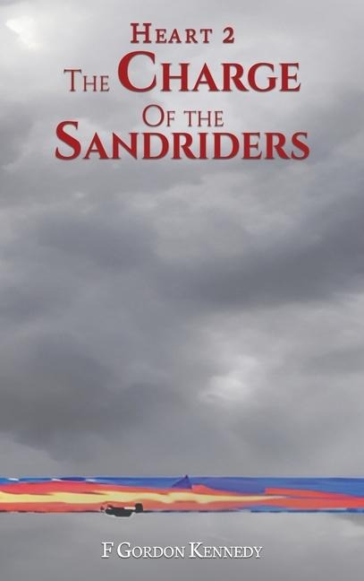 Heart 2: The Charge of the Sandriders