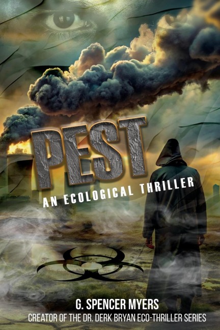Pest: An Ecological Thriller