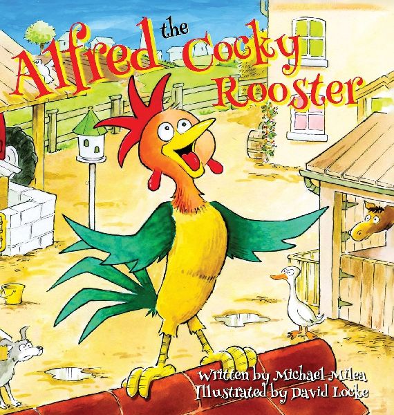 Alfred the Cocky Rooster