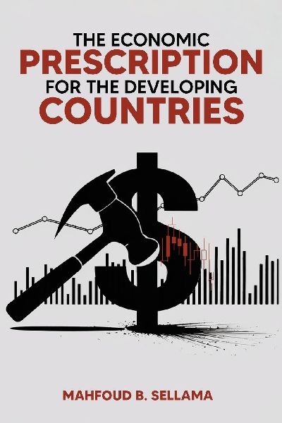 The Economic Prescription for Developing Countries