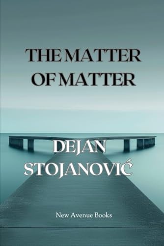 The Matter of Matter