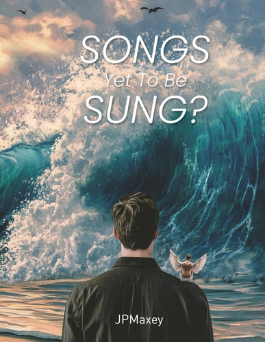 Songs Yet to be Sung
