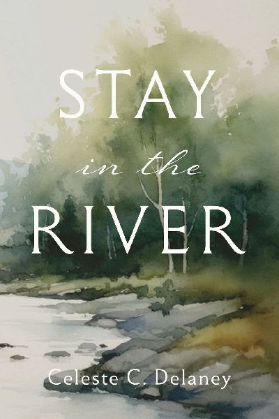 Stay in the River
