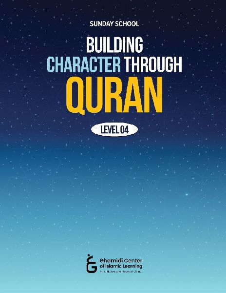 Building Character Through Quran (Level 4)