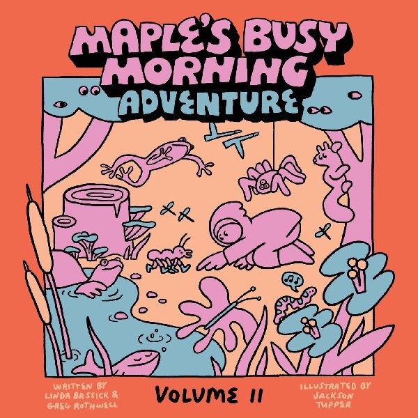 Maples Busy Morning Adventure: Volume II