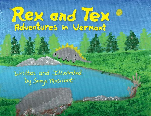 Rex and Tex: Adventures in Vermont