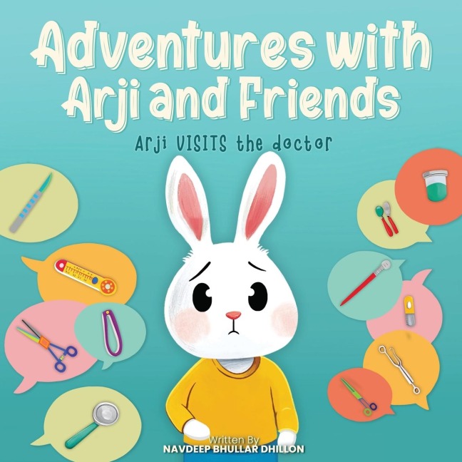 ARJI VISITS THE DOCTOR: Adventures with Arji and Friends
