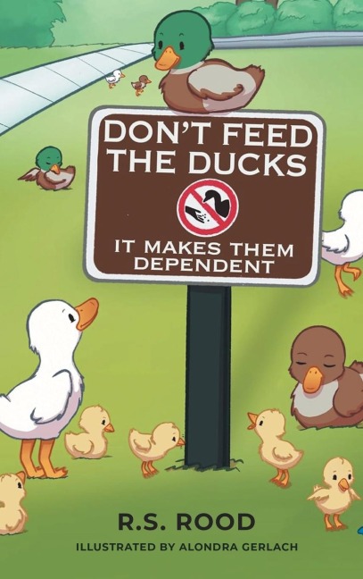 Dont Feed the Ducks: It Makes Them Dependent