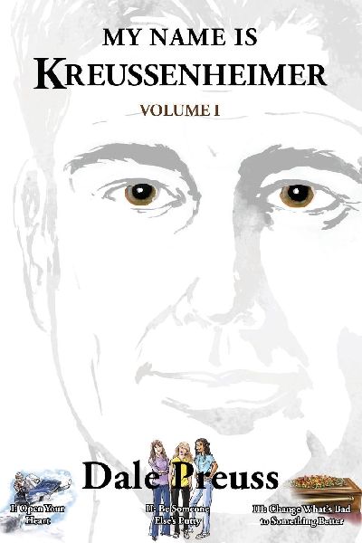 My Name is Kreussenheimer Volume I: Hope