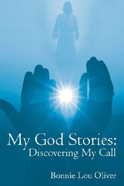 My God Stories: Discovering My Call