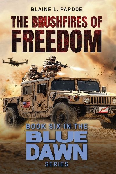 The Brushfires of Freedom