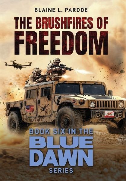 The Brushfires of Freedom