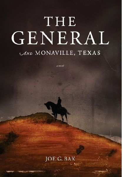 The General and Monaville, Texas