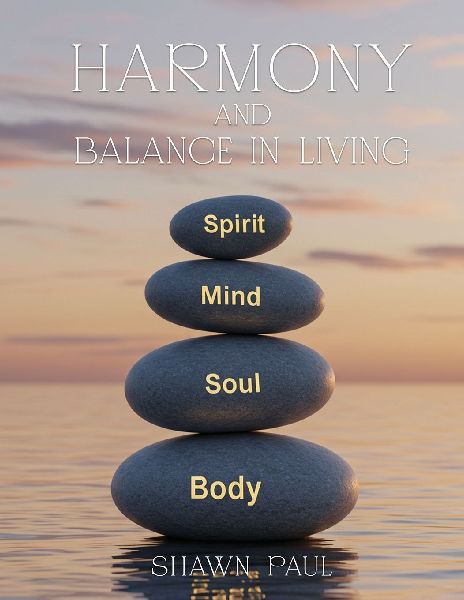 Harmony and Balance in Living