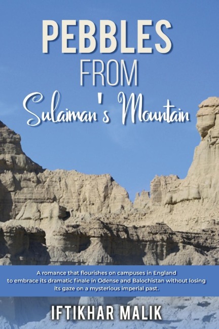 PEBBLES FROM SULAIMAN'S MOUNTAIN