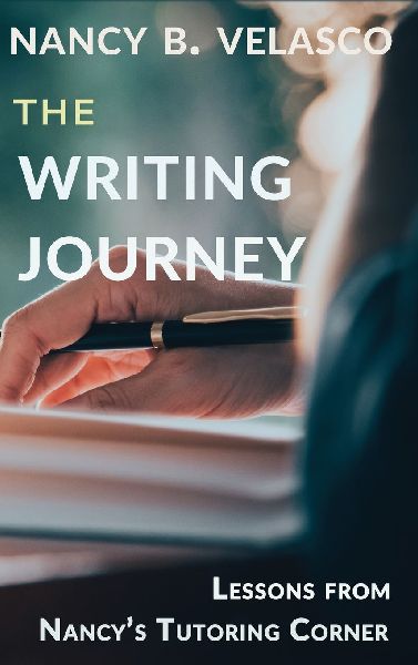 The Writing Journey: Lessons From Nancys Tutoring Corner