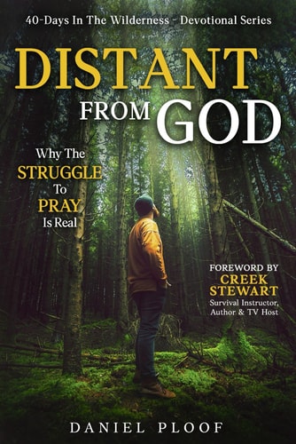 Distant From God Why The Struggle To Pray Is Real