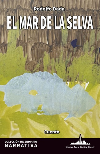 El Mar de la Selva