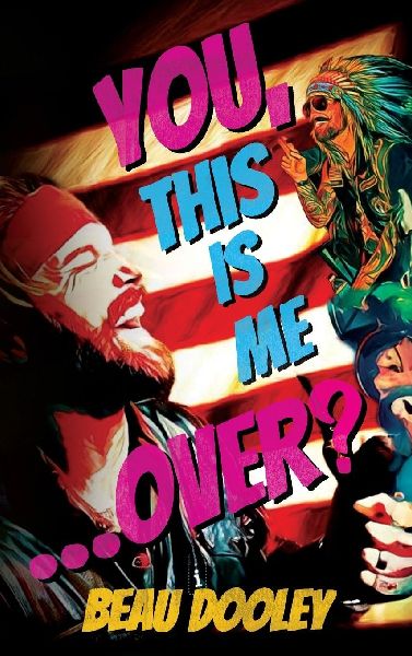 You, This Is Me . . . Over?: A Soldier's Mind Unwrapped and Revealed