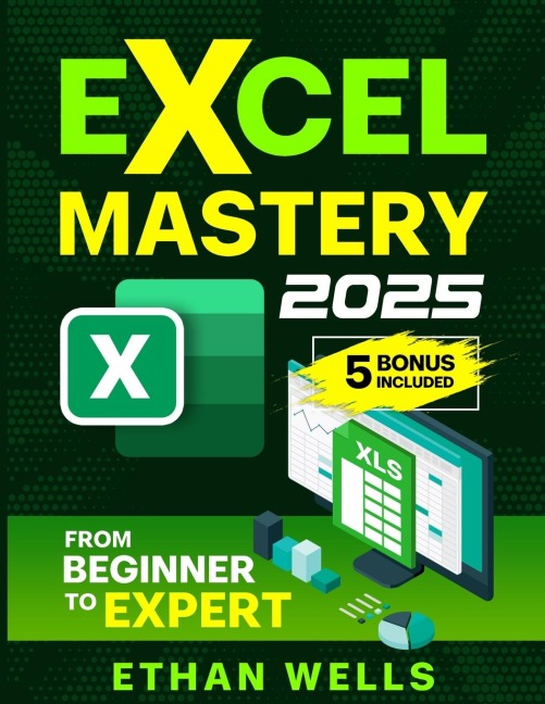Excel Mastery: From Beginners to Experts
