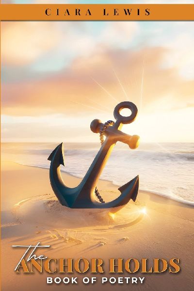 The Anchor Holds: Book of Poetry