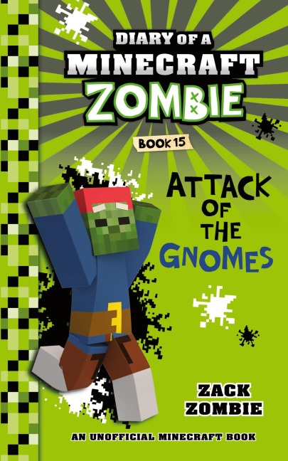 Diary of a Minecraft Zombie Book 15: Attack of the Gnomes