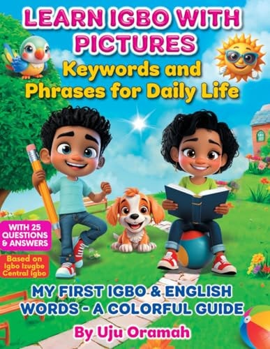 Learn Igbo with Pictures Key Words and Phrases for Daily Life