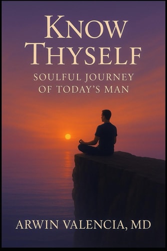 Know Thyself Soulful Journey of Today's Man