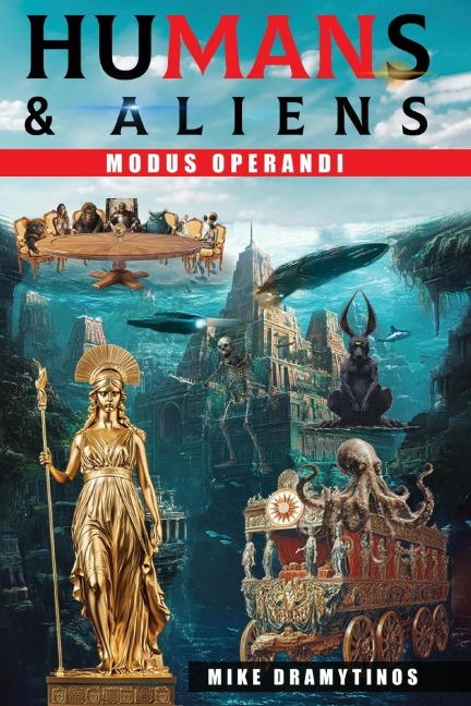 Humans & Aliens: Modus Operandi