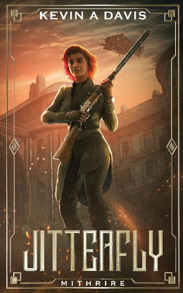 Jitterfly: Mithrire
