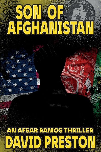 Son of Afghanistan: An Afsar Ramos Thriller