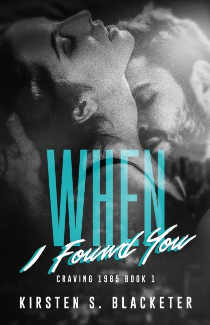 When I Found You