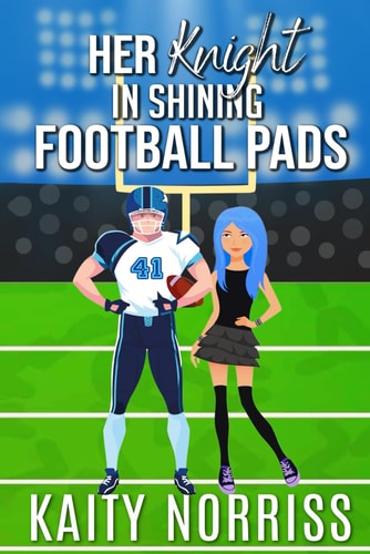 Her Knight in Shining Football Pads