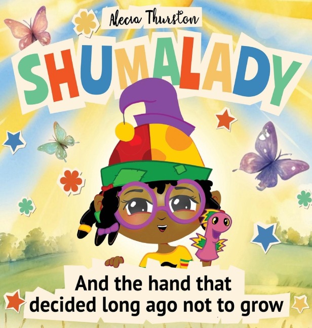 Shumalady: And the Hand that Decided Long Ago Not to Grow