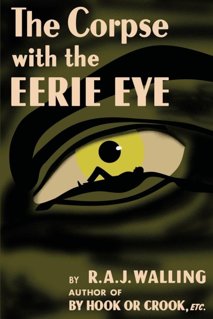 The Corpse with the Eerie Eye: A Tolefree Mystery