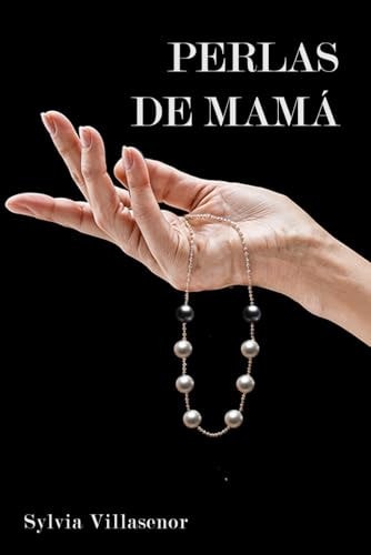 Perlas de Mamá