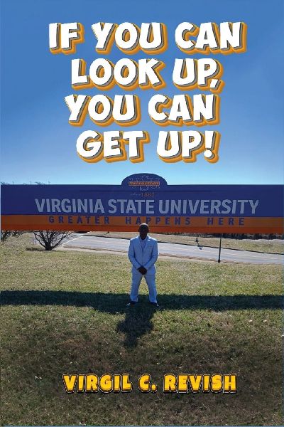 If You Can Look Up, You Can Get Up!