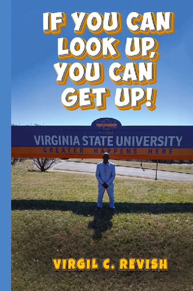 If You Can Look Up, You Can Get Up!