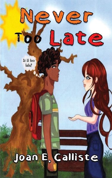 Never Too Late