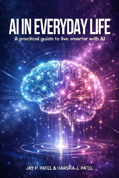 AI In Everyday Life: A Practical Guide to Live Smarter with AI