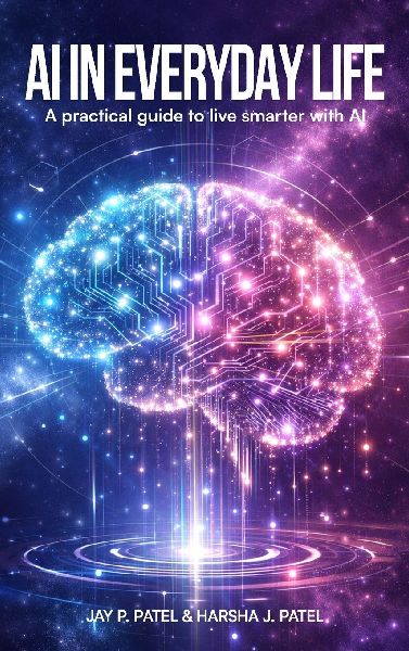 AI In Everyday Life: A Practical Guide to Live Smarter with AI