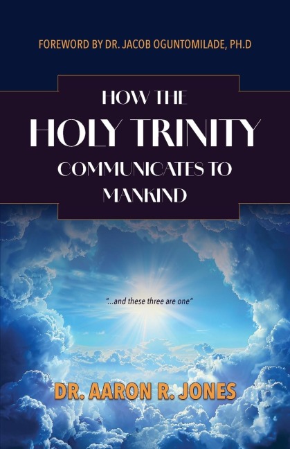 How the Holy Trinity Communication to Mankind