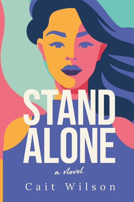 Stand Alone: A Novel