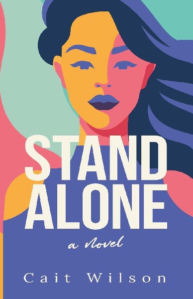 Stand Alone: A Novel