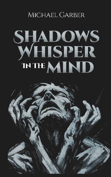 Shadows Whisper In The Mind