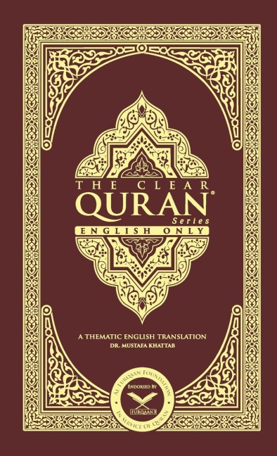 The Clear Quran-English Only: A Thematic Translation