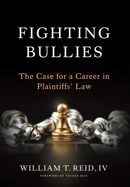 Fighting Bullies: The Case for a Career in Plaintiffs Law