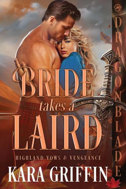 Bride Takes a Laird: A Scottish Historical Romance