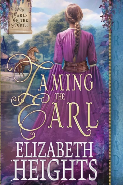 Taming the Earl: A Medieval Historical Romance